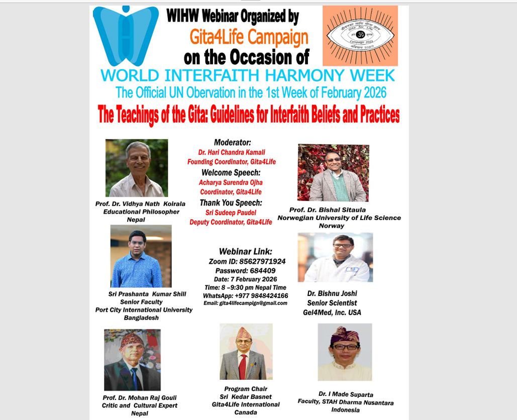 विश्व अन्तरआध्यात्मिक सद्भाव सप्ताह अवसरमा ‘WIHW-Gita4Life Webinar 2026’ आयोजना हुँदै